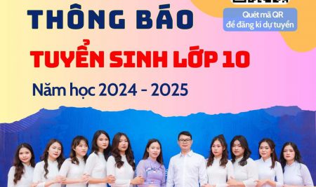THÔNG BÁO TUYỂN SINH LỚP 10 NĂM HỌC 2024-2025